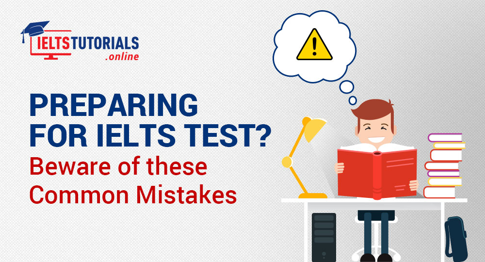 Most Common IELTS Mistakes to Avoid