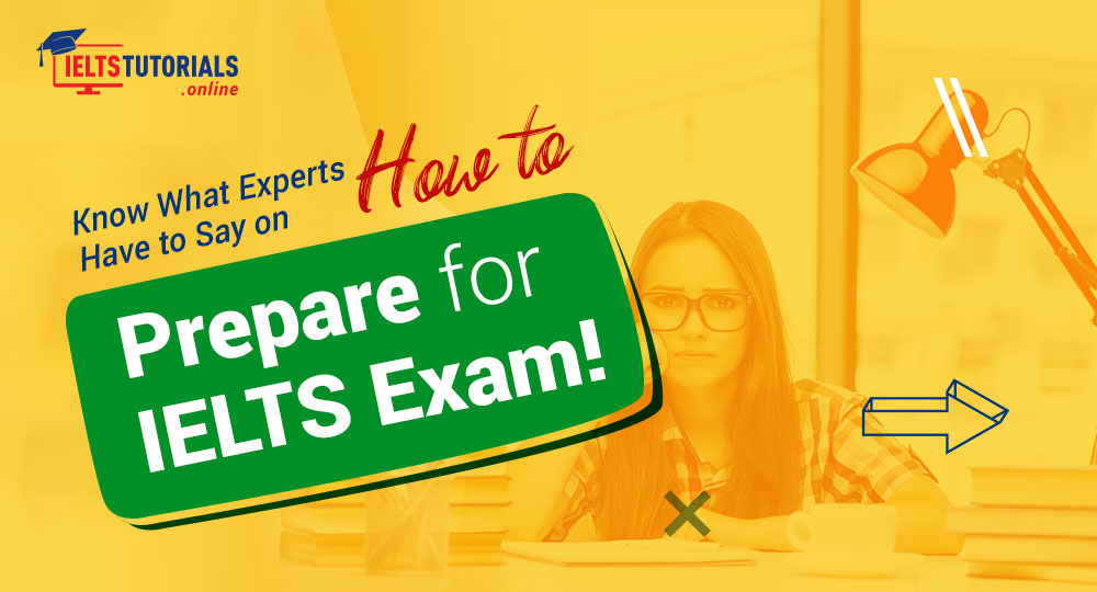 How to Prepare for the IELTS Exam